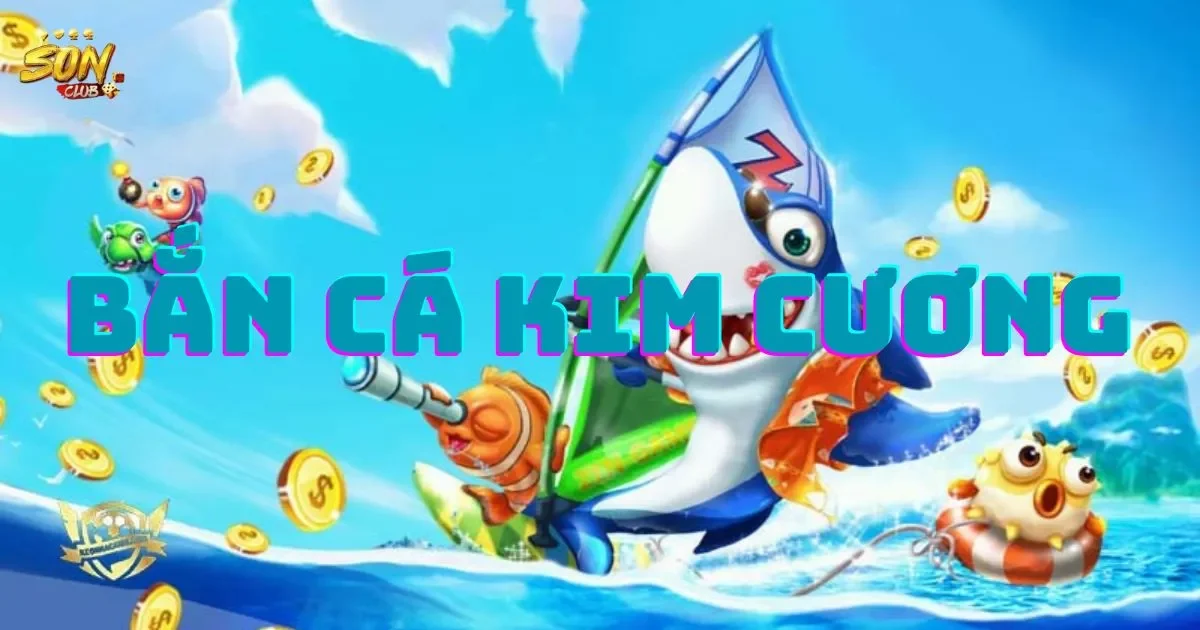 Bắn cá kim cương là gì? Cách chơi bắn cá kim cương hiệu quả 58 Bắn cá kim cương là gì? Cách chơi bắn cá kim cương hiệu quả