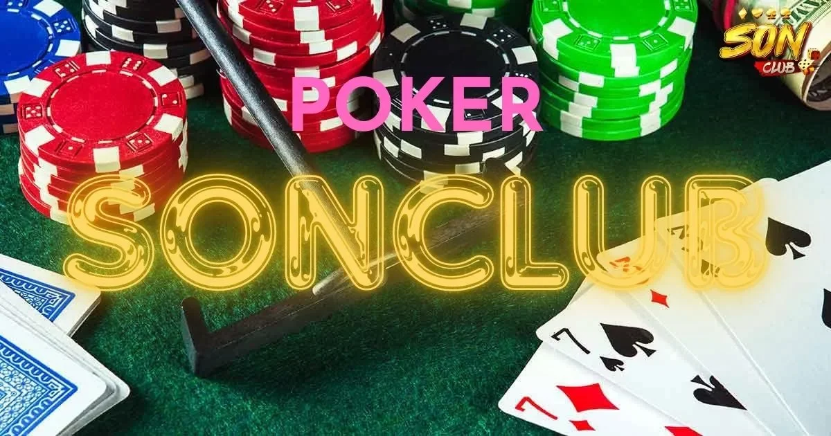 Sự phát triển Poker SONCLUB